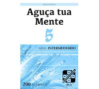 Aguça tua Mente - Edição de Bolso - Nível Intermediário - 5: Quebra-cabeças para adultos (200 Sudokus)