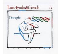 Agudo, Luis & Friends - Dona Fia
