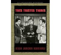 Aguilar/Cordero/Rodriguez - Tres Tristes Tigres