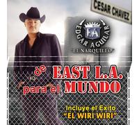 Aguilar, Edgar - De East La Para El Mundo