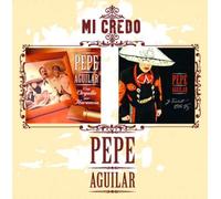 Aguilar, Pepe - Mi Credo
