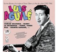 AGUILE, LUIS - SUS TRES ALBUMES Y SIN..