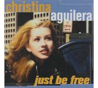 Aguilera Christina - Just Be Free [Import]
