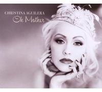 Aguilera,Christina - Oh Mother/Basic