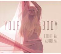 Aguilera,Christina - Your Body