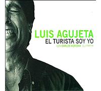 AGUJETA, LUIS EL TURISTA SOY YO (CD)