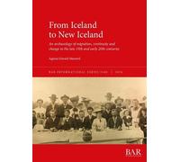 Ágústa Edwald Maxwell From Iceland to New Iceland (Tascabile)