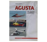 Agusta. Un secolo di aeronautica