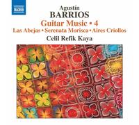 Agustin Barrios Agustín Barrios: Guitar Music - Volume 4 (CD) Album