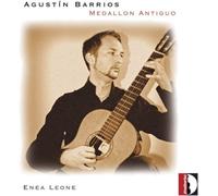 Agustin Barrios Agustin Barrios: Medallon Antiguo (CD) Album