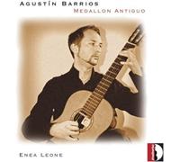 Agustin Barrios Agustin Barrios: Medallon Antiguo (CD) Album