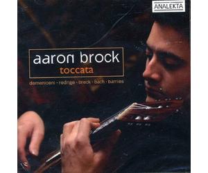 Agustin Barrios-Mangore Aaron Brock: Toccata (CD)