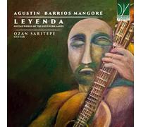Agustin Barrios Mangoré: Leyenda, Guitar Works Of The Southern Lands