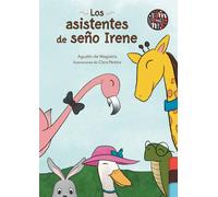Agustín de Magistris LOS ASISTENTES DE SEÑO IRENE: 0 (TRICERATOPS)