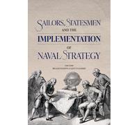 Agustin Guimerá Sailors, Statesmen and the Implementation of (Copertina rigida)