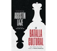 Agustin Laje La batalla cultural (Edición ampliada) (Copertina rigida)