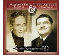 Agustin Lara - Vol. 2-Grandes Compositores