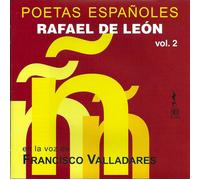 Agustin Maruri Poetas Españoles Rafael de Leon - Volumen 2 (CD)