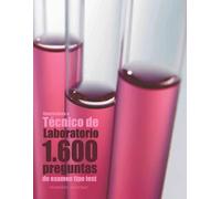 Agustín Odriozo Oposiciones a Técnico de Laboratorio. 1.600 pregunta (Tascabile)