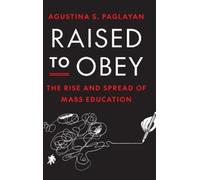 Agustina Paglayan Raised to Obey (Copertina rigida)
