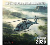 AH-1W Super Cobra Helicopter 2026 Calendar: Agile attack helicopters from military service