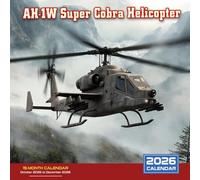 AH-1W Super Cobra Helicopter 2026 Calendar: Agile attack helicopters from military service