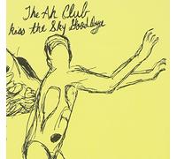 Ah Club - Kiss The Sky Goodbye