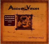 Ah Nee Mah - Ancient Voices