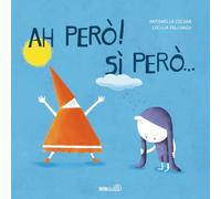 Ah però! si però.... Ediz. a colori