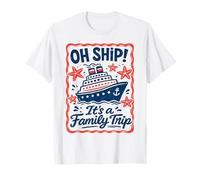 Ah Ship, It's a Family Trip Funny Cruise 2026 Donne Uomini Bambini Maglietta