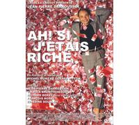 Ah ! Si j'étais riche [Import belge]