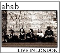 Ahab - Live In London