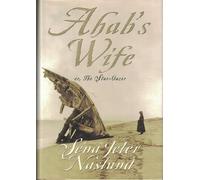 Ahab's Wife: Or, the Star-Gazer