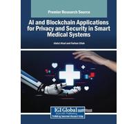 Ahad, Abdul Ai And Blockchain Applications For Privacy And Security I Book NUOVO