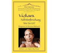 Aham Sphurana | Vichara - Selbsterforschung, Wer bin Ich?
