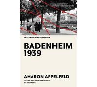 Aharon Appelfeld Badenheim 1939 (Tascabile) (PRESALE 12/11/2026)