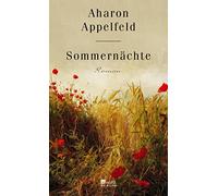 Aharon Appelfeld Gundula Schiffer Sommernächte (Copertina rigida)