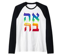 Ahava Pride Love Lingua ebraica Israele Parola ebraica Arcobaleno Maglia con Maniche Raglan