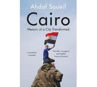 Ahdaf Soueif Cairo (Tascabile)
