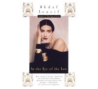 Ahdaf Soueif In the Eye of the Sun (Tascabile)
