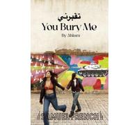 Ahlam You Bury Me (Tascabile)