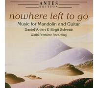 Ahlert,Daniel/Schwab,Birgit - Nowhere Left To Go