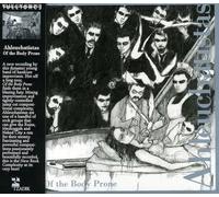 Ahleuchatistas - Of The Body Prone