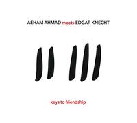Ahmad,Aeham Meets Knecht,Edgar Keys to Friendship (CD)