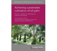 Ahmad Dermawan Achieving Sustainable Cultivation of Oil Palm (Copertina rigida)