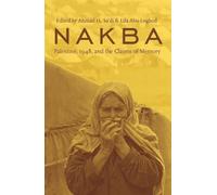 Ahmad H. Sa'di Nakba (Copertina rigida) Cultures of History