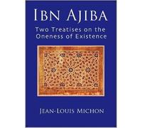 Ahmad Ibn 'Ajiba Jean Ibn Ajiba, Two Treatises on the Oneness (Copertina rigida)