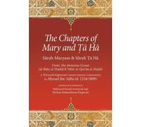 Ahmad ibn 'Ajiba The Chapters of Mary and Ta Ha (Tascabile)