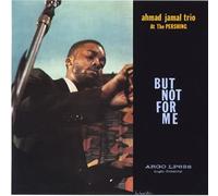 Ahmad Jamal - But Not for Me [Ltd. Re-Issue]