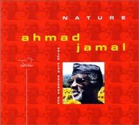 Ahmad Jamal - Essence 3: Nature
